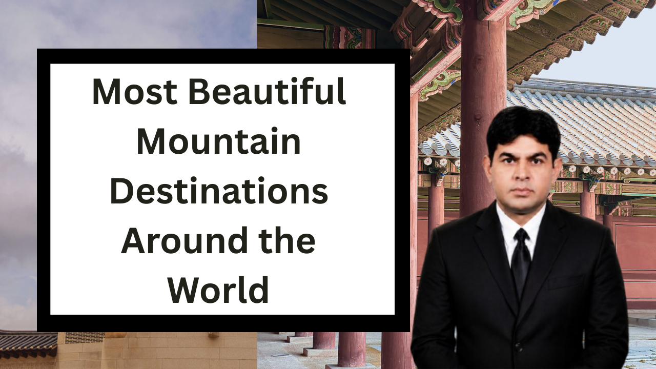 Snow-capped mountain peaks and breathtaking landscapes from the world's most beautiful mountain destinations.